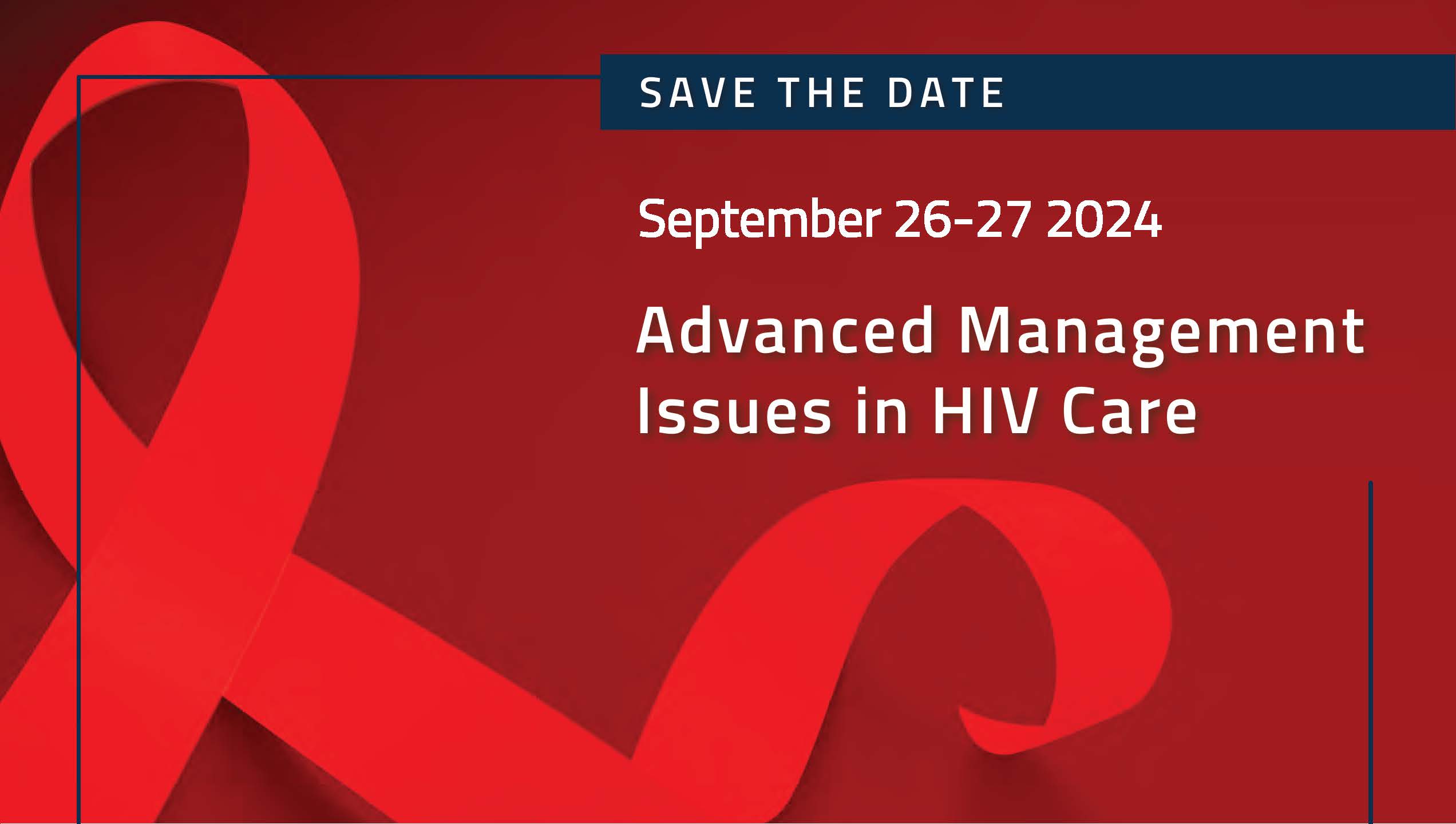Advanced Management Issues in HIV Care Banner